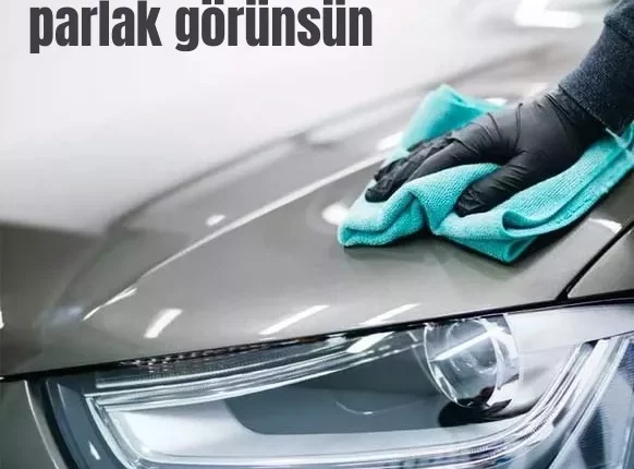 Araç Boyasını Parlatmanın En Etkili Yolları